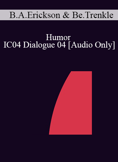 [Audio] IC04 Dialogue 04 - Humor - Betty Alice Erickson