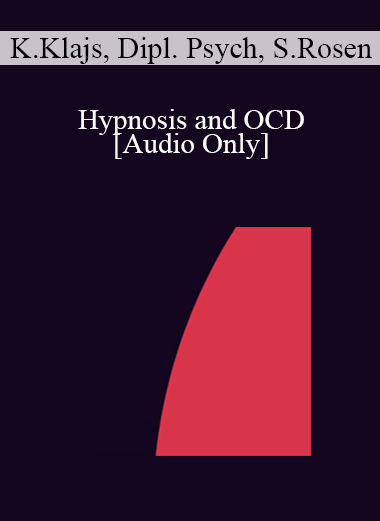 [Audio] IC07 Dialogue 02 - Hypnosis and OCD - Krzysztof Klajs