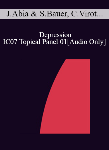 [Audio] IC07 Topical Panel 01 - Depression - Jorge Abia