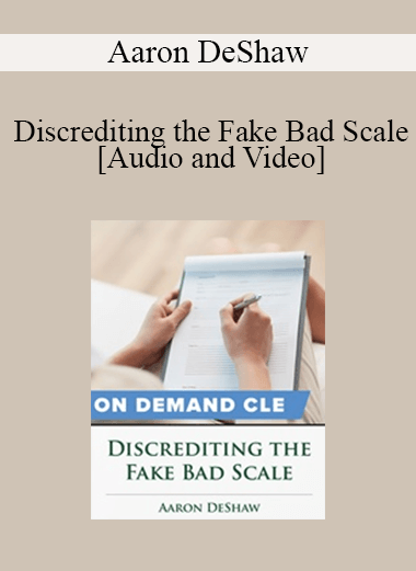 Trial Guides - Discrediting the Fake Bad Scale
