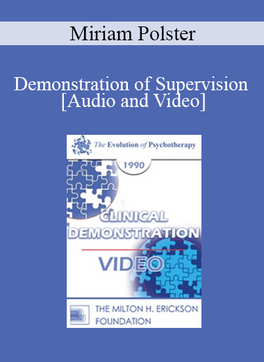 EP90 Clinical Presentation 13 - Demonstration of Supervision - Miriam Polster