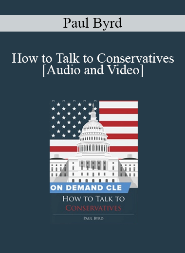 Trial Guides - How to Talk to Conservatives