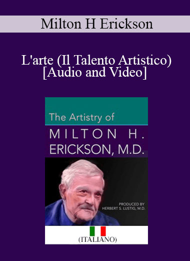 Milton H Erickson M.D - L'arte (Il Talento Artistico)