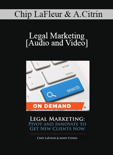 Trial Guides - Legal Marketing: Pivot and Innovate to Get New Clients Now