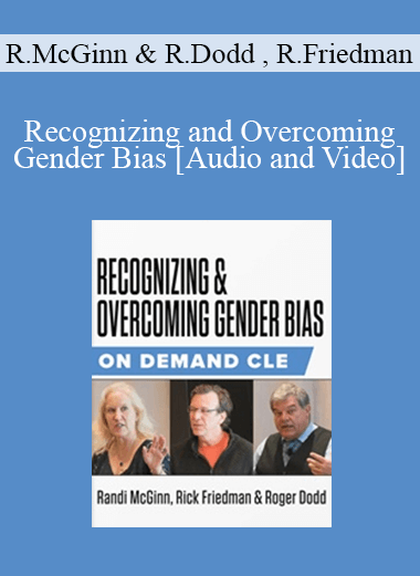 Trial Guides - Recognizing and Overcoming Gender Bias