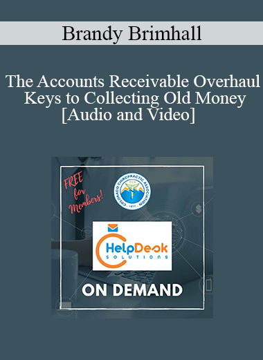 The Accounts Receivable Overhaul - Keys to Collecting Old Money