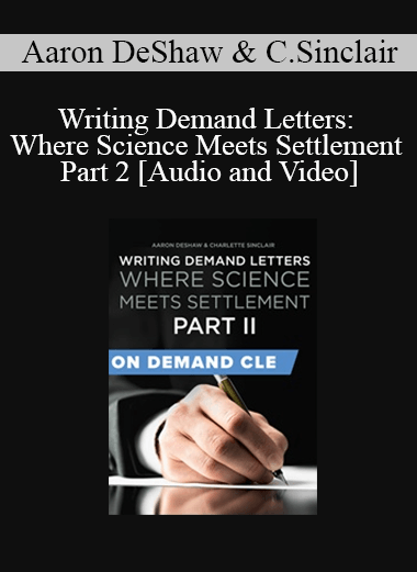 The Missouribar - Writing Demand Letters: Where Science Meets Settlement Part 2