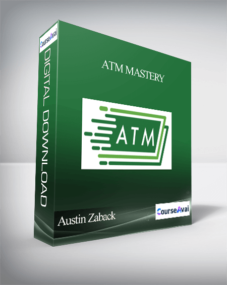 Austin Zaback - Atm Mastery