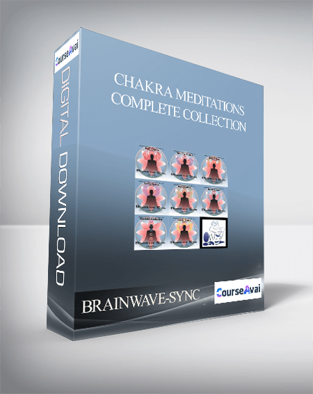 BRAINWAVE-SYNC – CHAKRA MEDITATIONS COMPLETE COLLECTION