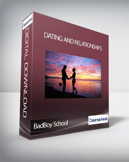 BadBoy School - Dating and Relationships