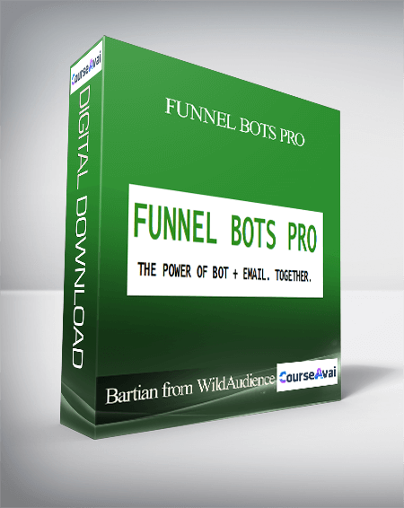 Bartian from WildAudience - Funnel Bots Pro