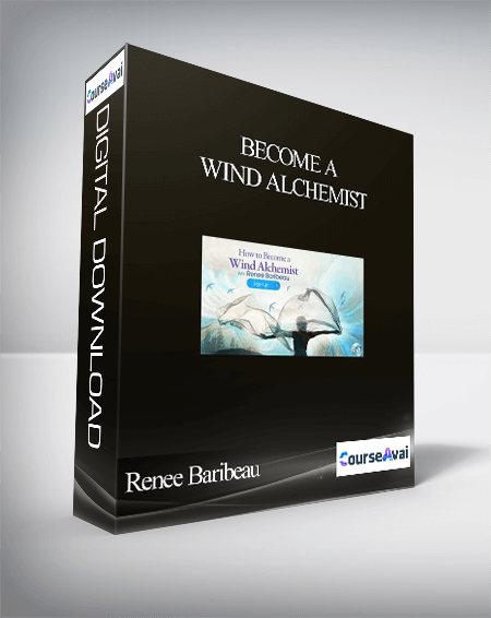 Become a Wind Alchemist With Renee Baribeau