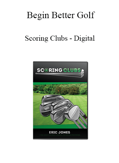 Begin Better Golf - Scoring Clubs - Digital