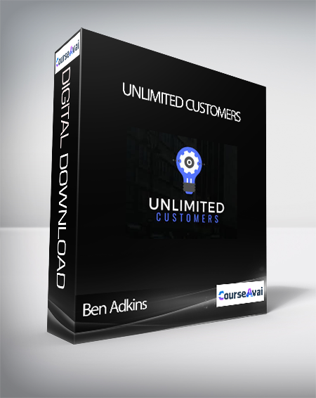 Ben Adkins - Unlimited Customers