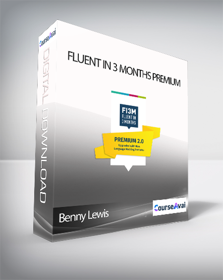 Benny Lewis - Fluent in 3 Months Premium
