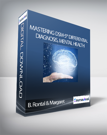 Mastering DSM-5® Differential Diagnosis
