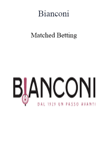 Bianconi - Matched Betting
