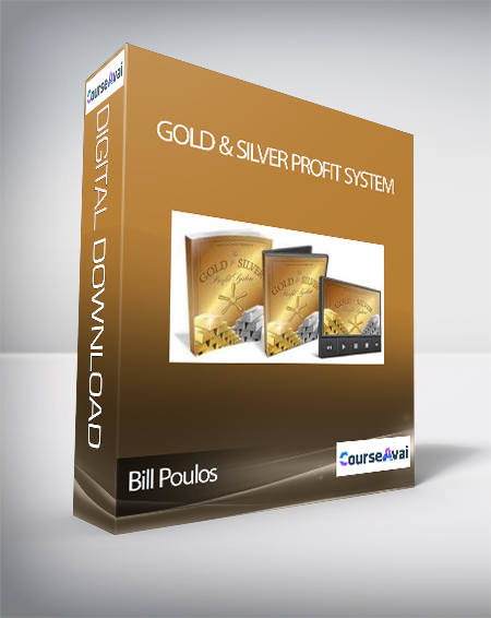 Bill Poulos - Gold & Silver Profit System