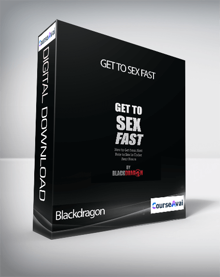 Blackdragon - Get to Sex Fast