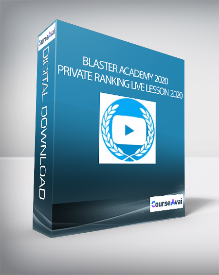 Blaster Academy 2020 - Private Ranking Live Lesson 2020