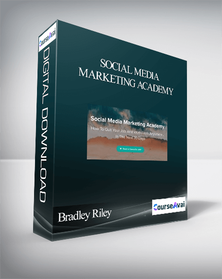 Bradley Riley – Social Media Marketing Academy
