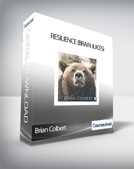Brian Colbert - Resilience (Brain Juices)