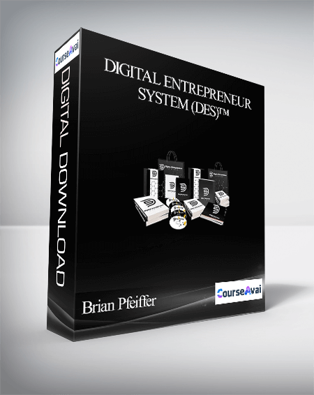 Brian Pfeiffer - Digital Entrepreneur System (DES)™