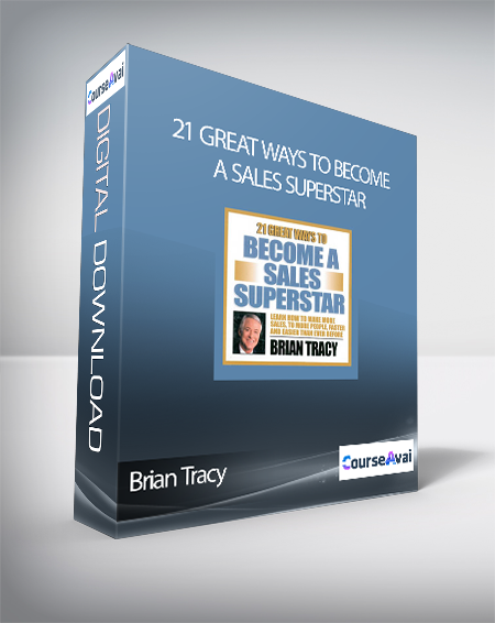 Brian Tracy - 21 Great Ways To Become A Sales Superstar