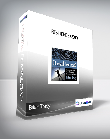 Brian Tracy - Resilience (2011)