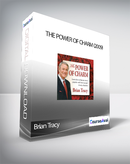 Brian Tracy - The Power of Charm (2009)