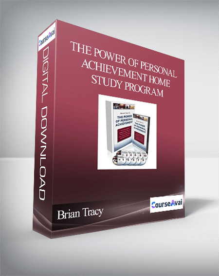 Brian Tracy – The Power of Personal Achievement Home Study Program