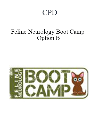 CPD - Feline Neurology Boot Camp – Option B
