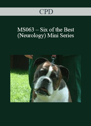 CPD - MS063 – Six of the Best (Neurology) Mini Series