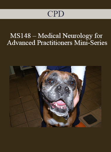 CPD - MS148 – Medical Neurology for Advanced Practitioners Mini-Series