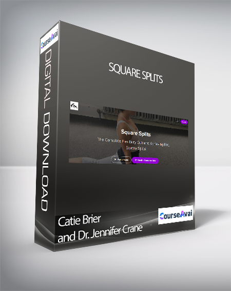 Catie Brier and Dr. Jennifer Crane - Square Splits