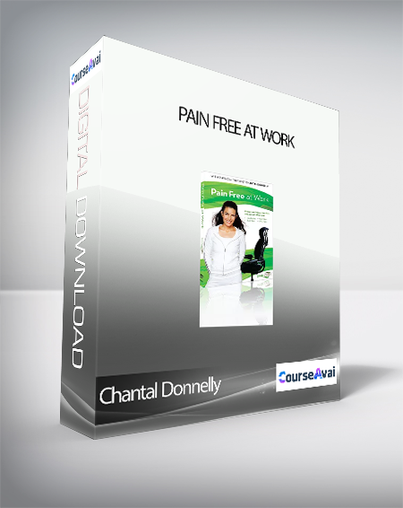 Chantal Donnelly - Pain Free at Work