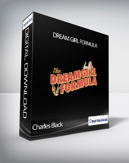 Charles Black - Dream Girl Formula