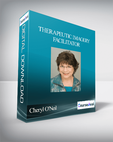 Cheryl O'Neil - Therapeutic Imagery Facilitator