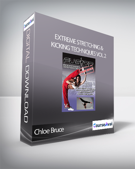 Chloe Bruce - Extreme Stretching & Kicking Techniques Vol 2