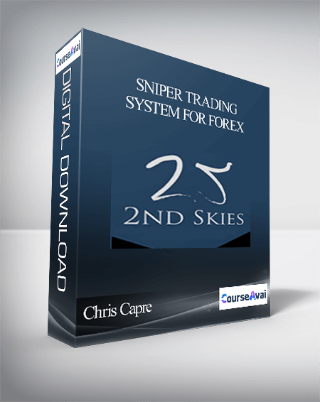Chris Capre – Sniper Trading System for Forex