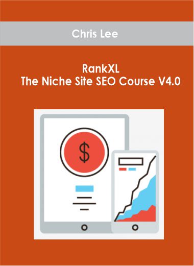 Chris Lee - RankXL The Niche Site SEO Course V4.0