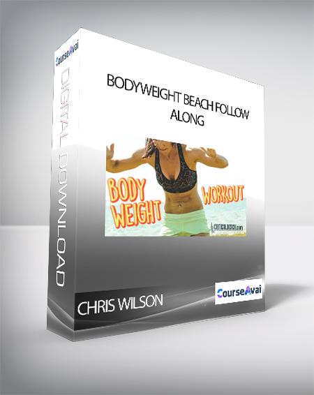 Chris Wilson - Bodyweight Beach Follow Along