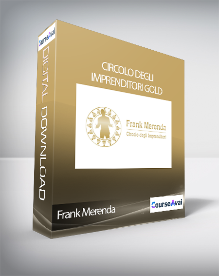 Frank Merenda - Circolo Degli Imprenditori Gold (Circolo degli Imprenditori di Frank Merenda (Gold Edition)