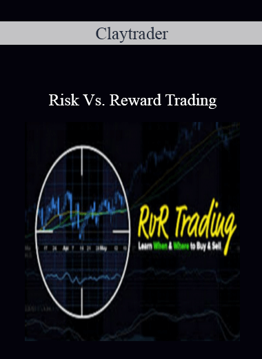 ClayTrader - Risk Vs. Reward Trading