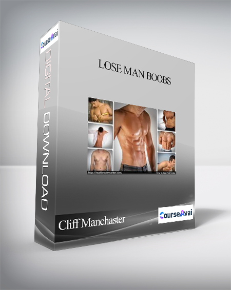 Cliff Manchaster - Lose Man Boobs