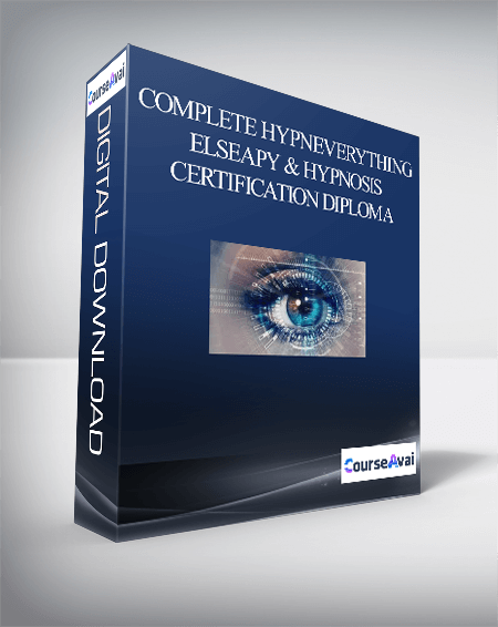 Complete HypnEverything Elseapy & Hypnosis Certification Diploma