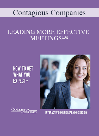 Contagious Companies - LEADING MORE EFFECTIVE MEETINGS™