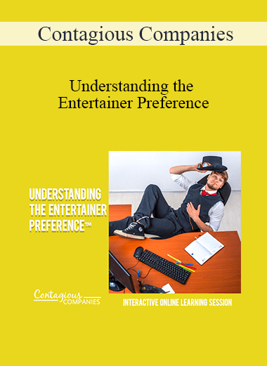 Contagious Companies - Understanding the Entertainer Preference