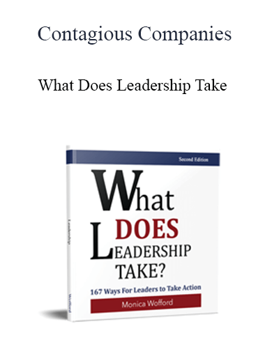 Contagious Companies - What Does Leadership Take
