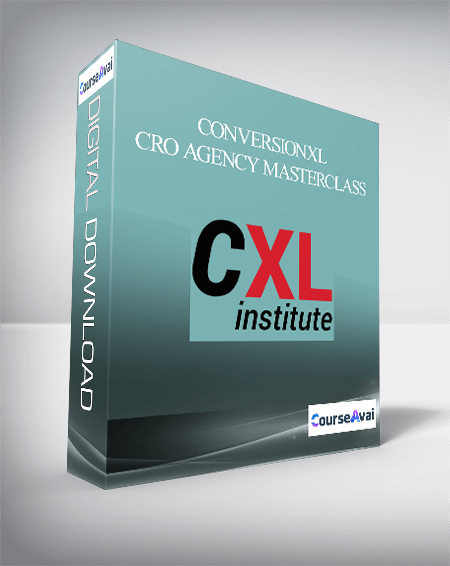 Conversionxl – CRO Agency Masterclass